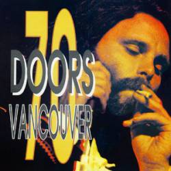 The Doors : Vancouver 70